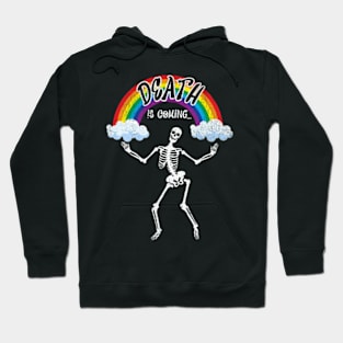 Death is Coming Funny Dancing Skeleton Goth Emo Punk Hoodie